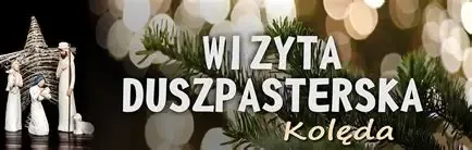 Odwiedziny Duszpasterskie 20226